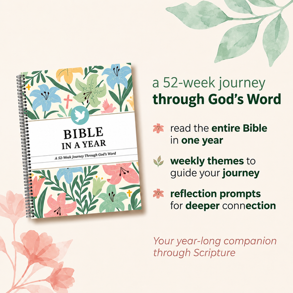 Bible In A Year : 52 - Week Study